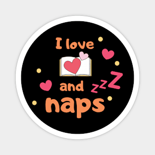 I love books & naps Magnet